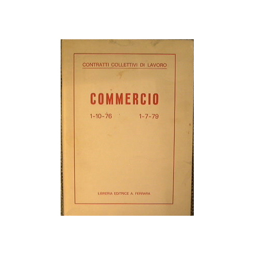 Commercio 1-10-76 1-7-79