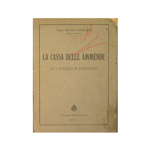 La cassa delle ammende ed i consigli di patronato