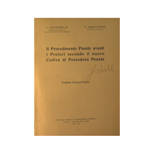 Il Procedimento Penale avanti i Pretori secondo il nuovo Codice …