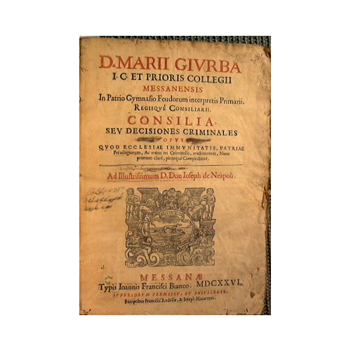 D. Marii Giurba . Consilia, seu decisiones criminales opus quod …
