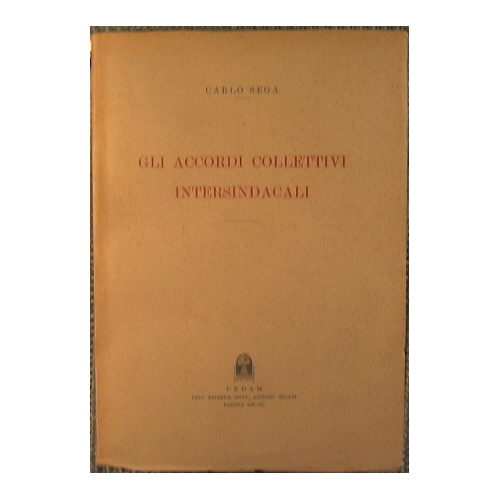 Gli accordi collettivi intersindacali