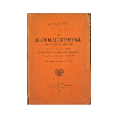 Le servitù delle distanze legali secondo il nostro codice civile …