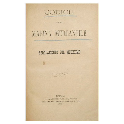 Codice per la marina mercantile e regolamento sul medesimo