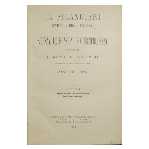 Il Filangeri. Rivista giuridica italiana di scienza, legislazione e giurisprudenza …