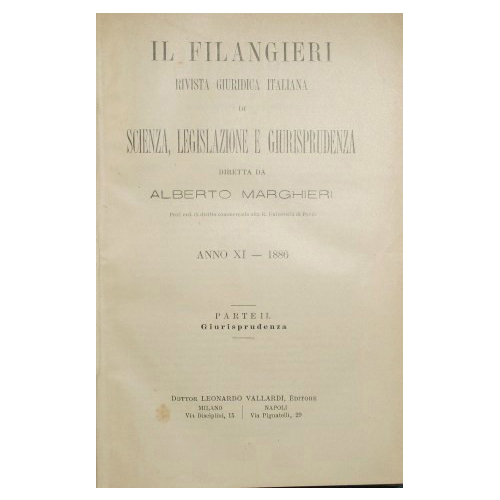 Il Filangeri. Rivista giuridica italiana di scienza, legislazione e giurisprudenza …