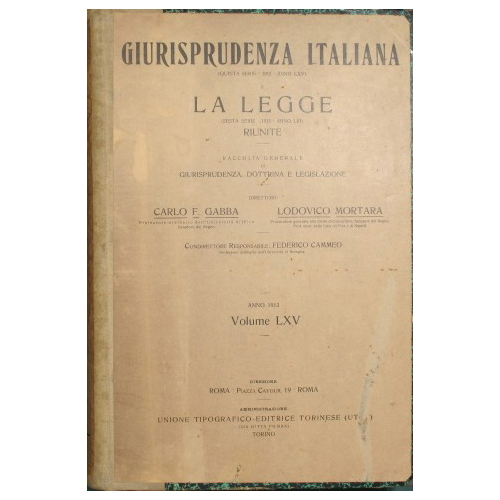 Giurisprudenza italiana e La legge. Vol. LXV - Anno 1913