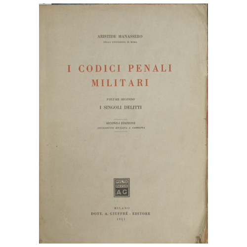 I codici penali militari. Vol. II