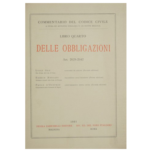 Commentario del Codice Civile. Libro IV - Delle obbligazioni. (Art. …