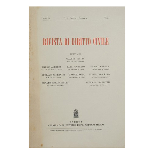 Rivista di Diritto Civile. Anno IV - 1958. N. 1 …