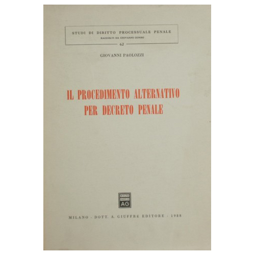 Il procedimento alternativo per decreto penale