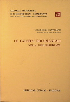 Le falsità documentali nella Giurisprudenza.