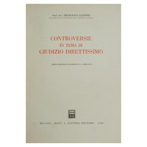 Controversie in tema di giudizio direttissimo