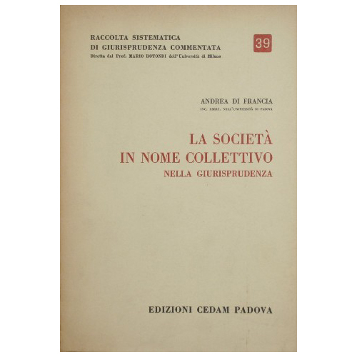 La società in nome collettivo nella giurisprudenza