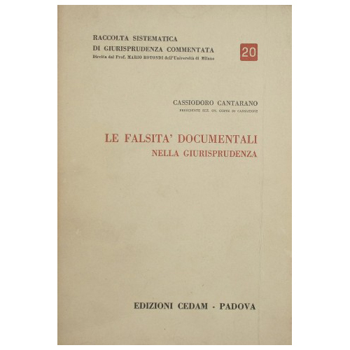 Le falsità documentali nella giurisprudenza