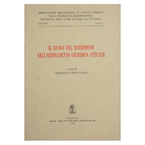 Il ruolo del matrimonio nell'ordinamento giuridico attuale