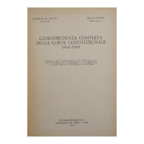 Giurisprudenza completa della Corte Costituzionale. 1966-1969