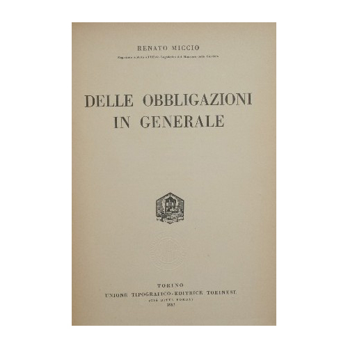 Commentario del Codice Civile. Libro IV, tomo I - II …