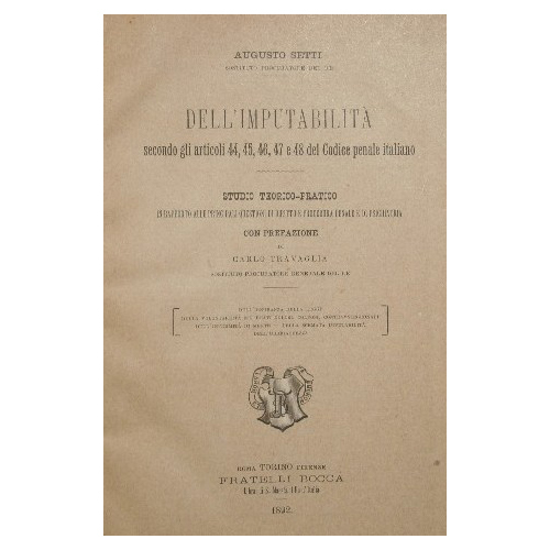 Dell'imputabilità secondo gli articoli 44, 45, 46, 47 e 48 …