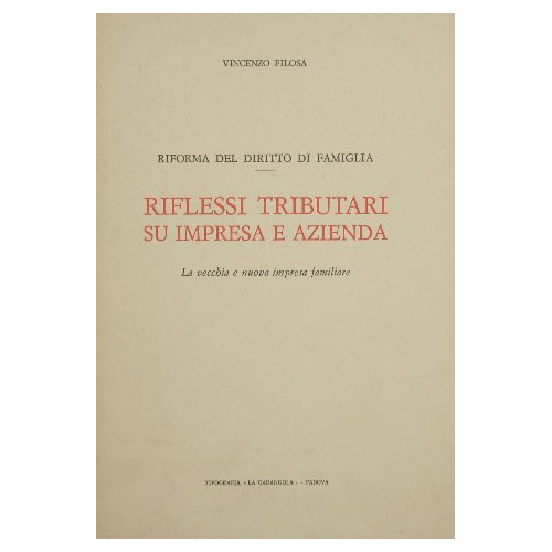 Riforma del Diritto di famiglia. Riflessi tributari su impresa e …