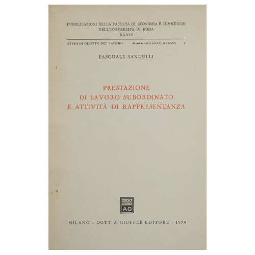 Prestazione di lavoro subordinato e attività di rappresentanza