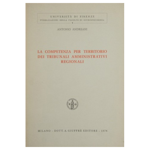 La competenza per territorio dei tribunali amministrativi regionali