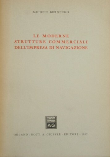 Le moderne strutture commerciali dell'impresa di navigazione