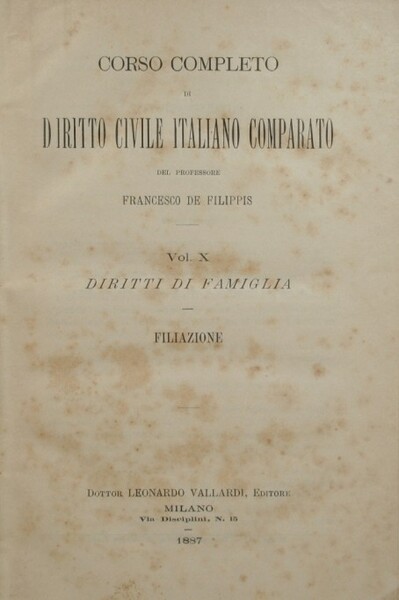 Corso completo di Diritto Civile italiano comparato. Vol. X