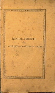 Regolamenti sopra l'amministrazione delle Chiese