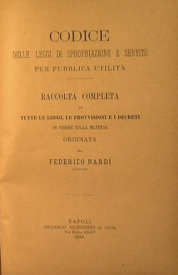 Codice delle leggi di spropriazione e servitù per pubblica utilità