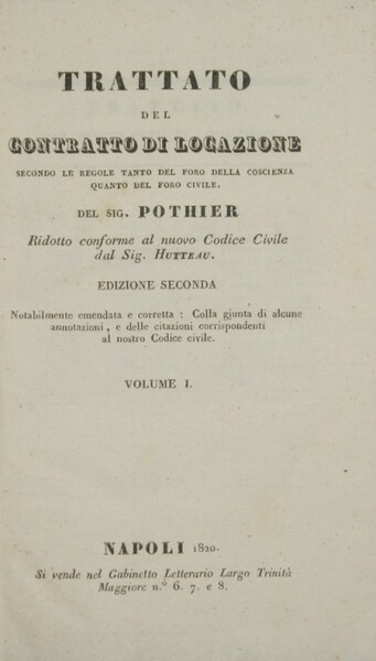 Trattato del contratto di locazione. Vol. I