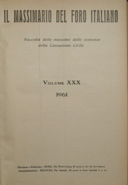 Il massimario del Foro italiano. Vol. XXX - Anno 1961