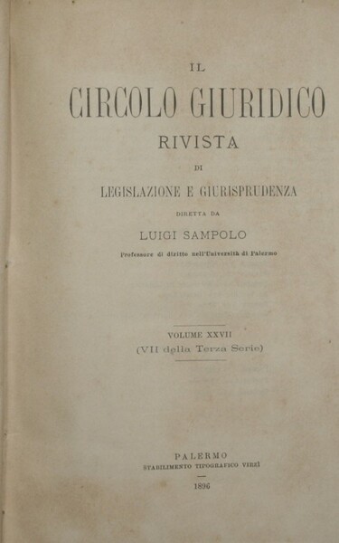 Il circolo giuridico. Anno XXVII - Vol. XXVII