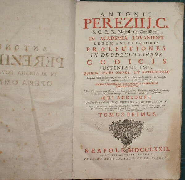 Antonii Pereziij C. in Academia Lovaniensi legum antecessoris praelectiones in …