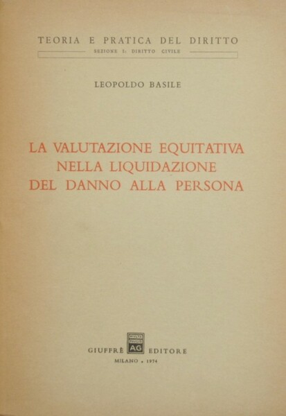 La valutazione equitativa nella liquidazione del danno alla persona