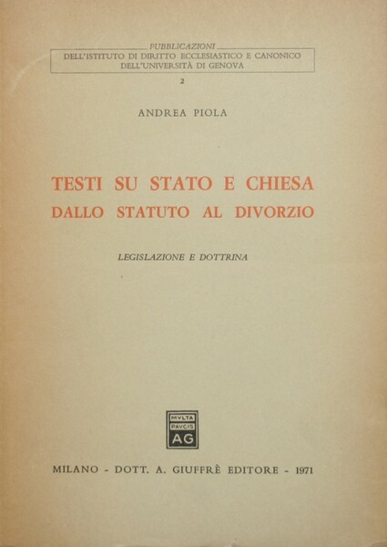 Testi su Stato e Chiesa dallo statuto al divorzio