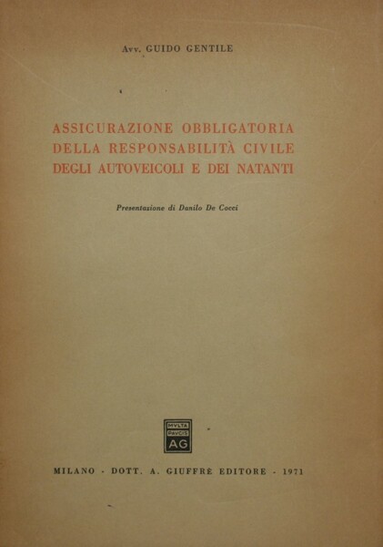 Assicurazione obbligatoria della responsabilità civile degli autoveicoli e dei natanti