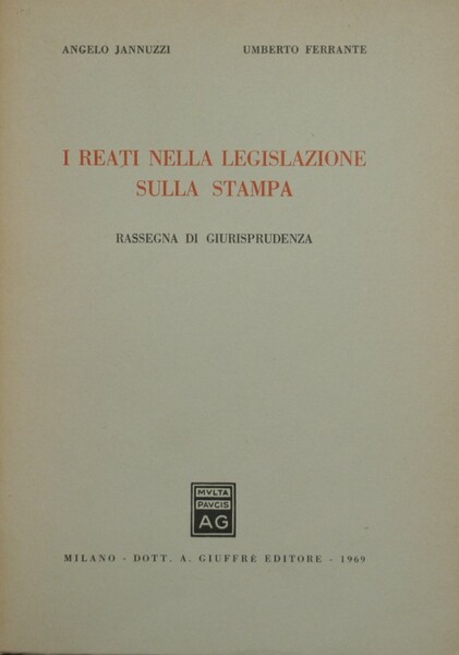 I reati nella legislazione sulla stampa