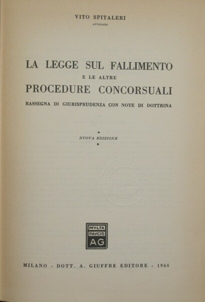 La legge sul fallimento e le altre procedure concorsuali