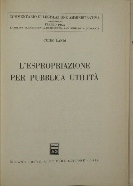 L'espropriazione per pubblica utilità