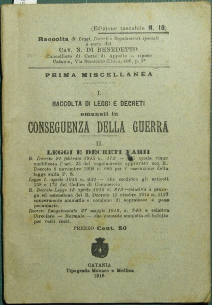 Raccolta di leggi e decreti emanati in conseguenza della guerra. …