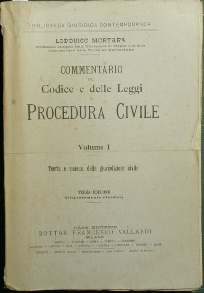 Commentario del codice e delle leggi di procedura civile. Vol. …