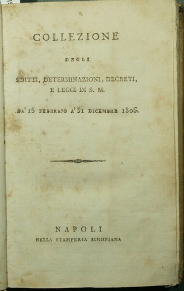 Collezione degli editti, determinazioni, decreti, e leggi di S.M.