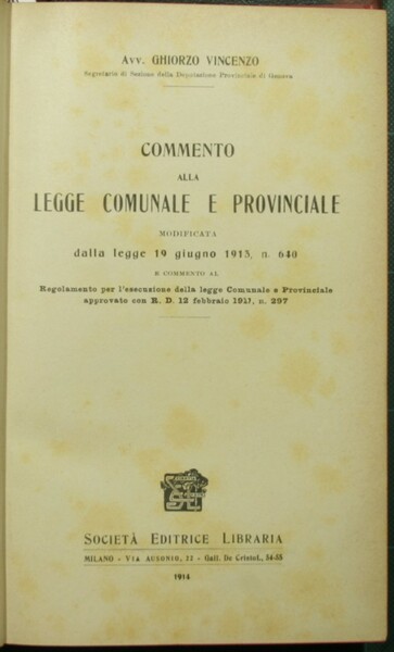 Commento alla legge comunale e provinciale modificata dalla legge 19 …