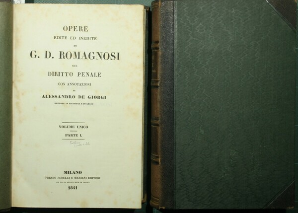 Opere edite ed inedite di G.D. Romagnosi sul diritto penale