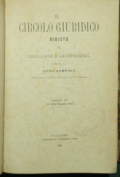 Il circolo giuridico. Vol. XX (X della Seconda Serie)