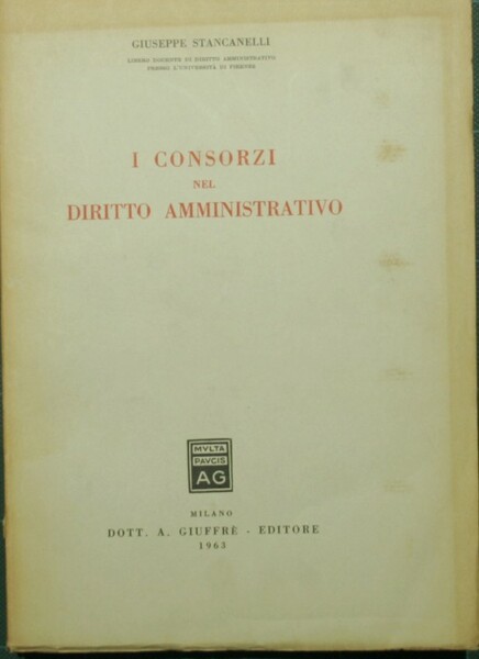 I consorzi nel diritto amministrativo