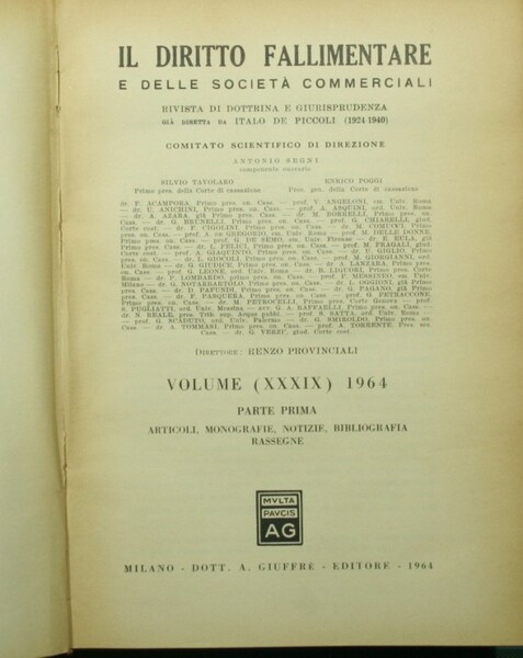 Il diritto fallimentare e delle società commerciali. Vol. XXXIX