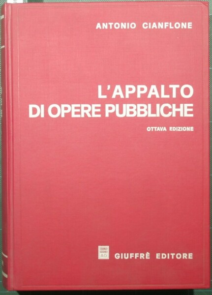 L'appalto di opere pubbliche