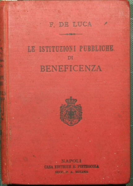 Le istituzioni pubbliche di beneficenza nelle fonti, nella dottrina e …