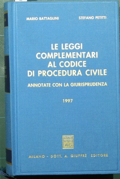 Le leggi complementari al codice di procedura civile